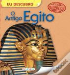 Eu Descubro - O Antigo Egito