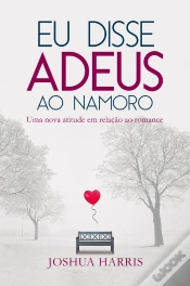 Capa do artigo Eu Disse Adeus Ao Namoro