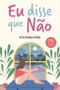 Eu Disse que Não - Preview