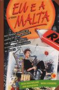 Eu e a Malta