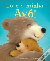 Capa do artigo Eu e a Minha Avó!