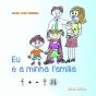 Eu e a Minha Família - Preview