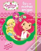 Eu e as Minhas Amigas