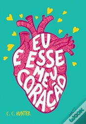 Capa do artigo Eu e esse Meu Coração