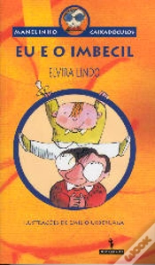 Capa do artigo Eu e o Imbecil
