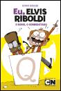 Eu, Elvis Riboldi e Boris, o sobredotado - Preview