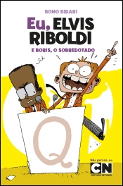 Capa do artigo Eu, Elvis Riboldi e Boris, o sobredotado