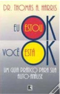 Capa do artigo Eu Estou Ok, Você Está Ok