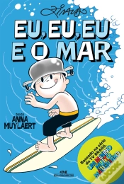 Capa do artigo Eu, Eu, Eu E O Mar