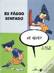 Capa do artigo Eu Fagoo Sentado, E Que?