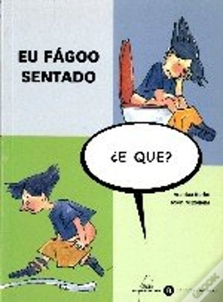 Capa do artigo Eu Fagoo Sentado, E Que?