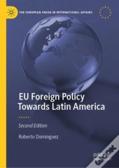 Eu Foreign Policy Towards Latin America