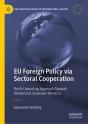 Eu Foreign Policy Via Sectoral Cooperation - Preview