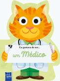 Eu Gostava de Ser... um Médico