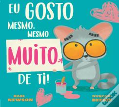 Eu Gosto Mesmo, Mesmo Muito de Ti