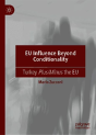 Eu Influence Beyond Conditionality - Preview