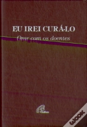 Eu Irei Curá-lo