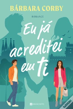 Capa do artigo Eu Já Acreditei Em Ti