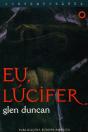 Eu, Lúcifer - Preview