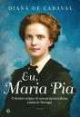 Eu, Maria Pia - Preview