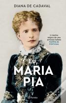 Eu, Maria Pia
