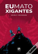 Eu Mato Xigantes