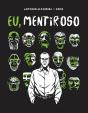 Eu, Mentiroso - Preview