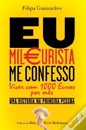 Eu Mileurista, me Confesso