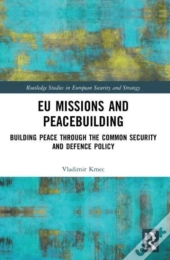 Eu Missions And Peacebuilding