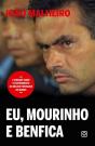 Eu, Mourinho e Benfica - Preview