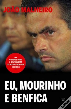 Capa do artigo Eu, Mourinho e Benfica
