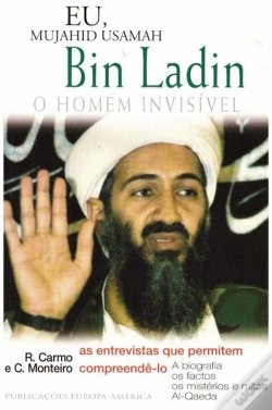 Capa do artigo Eu , Mujahid Usamah Bin Ladin - O Homem Invisível