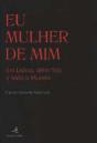 Eu Mulher de Mim - Preview
