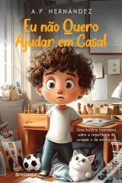 Capa do artigo Eu Não Quero Ajudar em Casa!