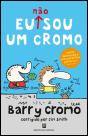 Eu (Não) Sou Um Cromo - Preview