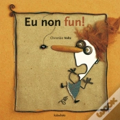 Capa do artigo Eu Non Fun!