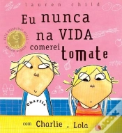 Capa do artigo Eu Nunca na Vida Comerei Tomate