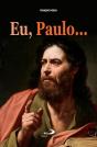 Eu, Paulo... - Preview