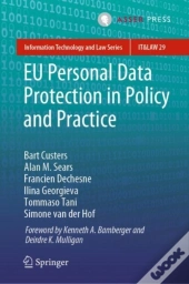 Eu Personal Data Protection In Policy And Practice