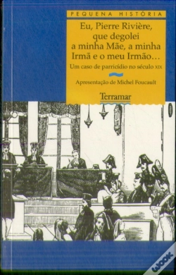 Capa do artigo Eu Pierre Riviére que Degolei a Minha Mãe
