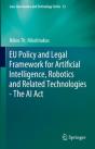 Eu Policy And Legal Framework For Artificial Intelligence, Robotics And Related Technologies - The Ai Act - Preview