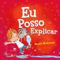 Eu Posso Explicar - Preview