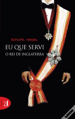 Capa do artigo Eu que Servi o Rei de Inglaterra