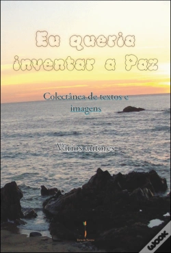 Capa do artigo Eu Queria Inventar a Paz