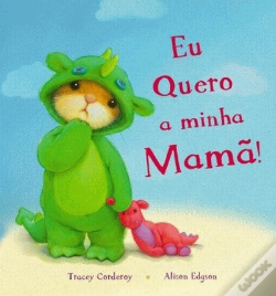 Capa do artigo Eu quero a Minha Mamã!