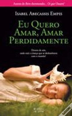 Capa do artigo Eu Quero Amar, Amar Perdidamente