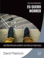 Eu Quero Morrer - Preview