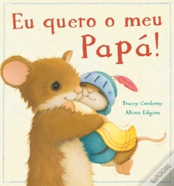 Capa do artigo Eu Quero o Meu Papá!