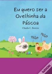 Capa do artigo Eu Quero Ser A Ovelhinha Da Páscoa