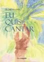 Eu Quis Cantar - Preview